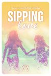 Roman Sipping Love Manon Lecuyer Elise Giraudau